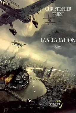 La séparation | Christopher Priest