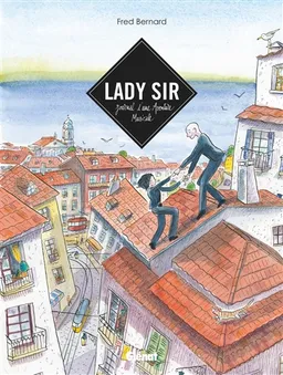 Lady Sir : journal d'une aventure musicale | Frédéric Bernard