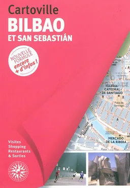 Bilbao et San Sebastian | Séverine Bascot, Gontzal Largo Landeta