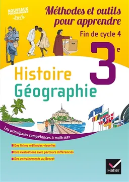 Histoire géographie 3e, fin de cycle 4 : méthodes et outils pour apprendre : nouveaux programmes 2016 | Caroline Ravinal, Laurent Ravinal