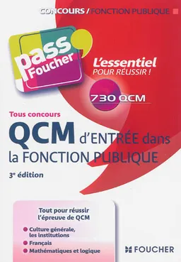 QCM d'entrée dans la fonction publique : tous concours | François Chevalier, Thierry Marquetty, Michel Philbert, Anne Ducastel