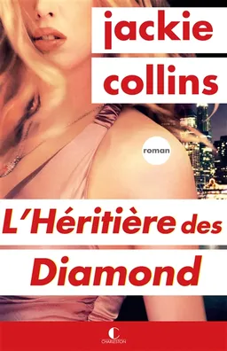 L'héritière des Diamond | Jackie Collins