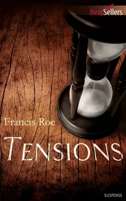 Tensions | Francis Roe