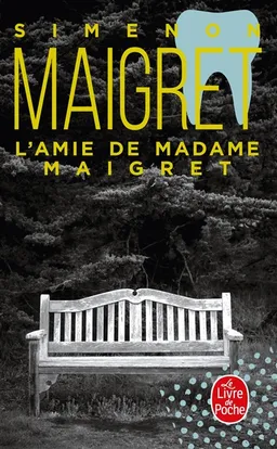 L'amie de madame Maigret | Georges Simenon