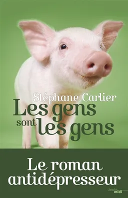 Les gens sont les gens | Stéphane Carlier