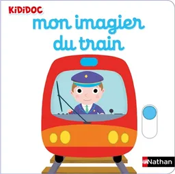 Mon imagier du train | Nathalie Choux