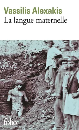 La langue maternelle | Vassilis Alexakis