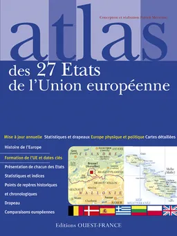 Atlas des 27 Etats de l'Union européenne : cartes, statistiques et drapeaux | Patrick Mérienne