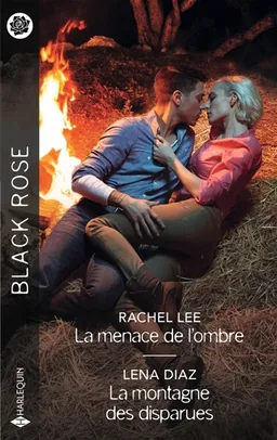 La menace de l'ombre. La montagne des disparues | Rachel Lee, Lena Diaz