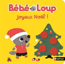 Joyeux Noël Bébé Loup ! | Emiri Hayashi, Christel Denolle