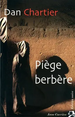 Piège berbère | Dan Chartier