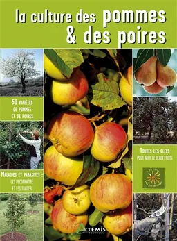 La culture des pommes et des poires | Odile Koenig