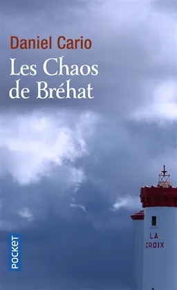 Les chaos de Bréhat | Daniel Cario