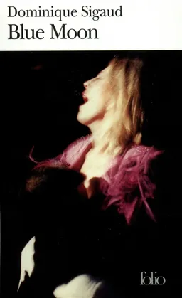 Blue Moon | Dominique Sigaud