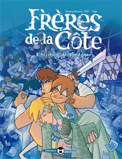 Frères de la côte. Vol. 1. L'héritière de Mindanao | Sylvain Ricard, CV7, Yuio