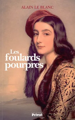 Les foulards pourpres | Alain Leblanc