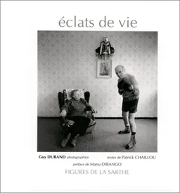 Eclats de vie | Guy Durand, Patrick Chaillou, Guy Durand, Manu Dibango