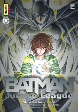 Batman & the Justice league. Vol. 2 | Shiori Teshirogi