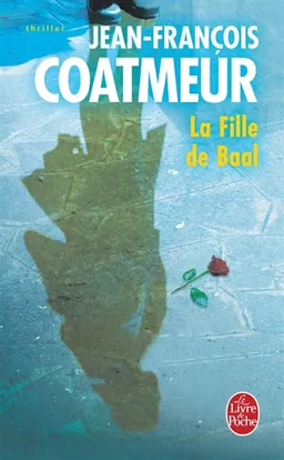 La fille de Baal | Jean-François Coatmeur