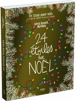 24 étoiles pour Noël | Sophie Henrionnet, Mathou