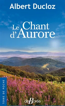 Le chant d'Aurore | Albert Ducloz