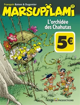 Marsupilami. Vol. 17. L'orchidée des Chahutas | Batem, Vincent Dugomier, André Franquin