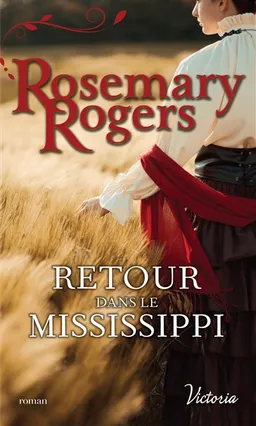 Retour dans le Mississippi | Rosemary Rogers