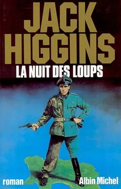 La Nuit des loups | Jack Higgins