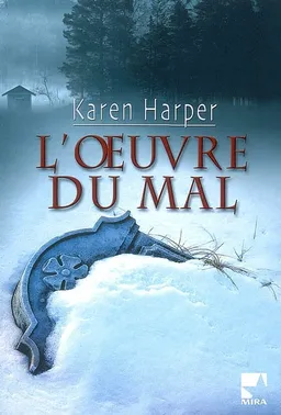 L'oeuvre du mal | Karen Harper