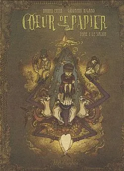 Coeur de papier. Vol. 1. Le salon | Bruno Enna, Giovanni Rigano