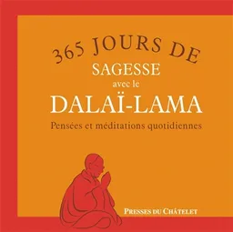 365 jours de sagesse avec le dalaï-lama : pensées et méditations quotidiennes | Dalaï-lama 14, Bernard Baudouin, Bernard Baudouin