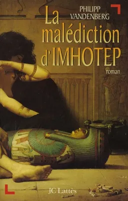 La malédiction d'Imhotep | Philipp Vandenberg
