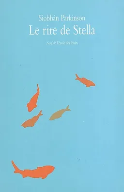 Le rire de Stella | Siobhán Parkinson