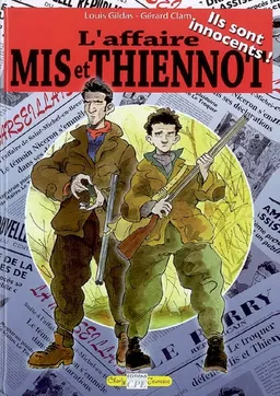 L'affaire Mis et Thiennot | Louis Gildas, Gérard Clam