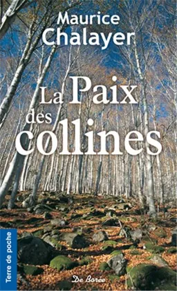 La paix des collines | Maurice Chalayer