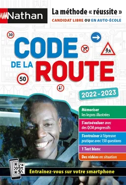 Code de la route 2022-2023 : la méthode réussite : candidat libre ou en auto-école | Thierry Orval, Pauline Clavel, Tania Tourjansky