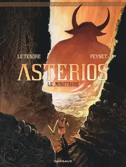 Astérios, le Minotaure | Serge Le Tendre, Frédéric Peynet