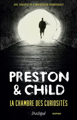 La chambre des curiosités | Douglas Preston, Lincoln Child