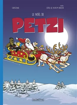 Petzi. Le Noël de Petzi | Thierry Capezzone, Carla Hansen, Vilhelm Hansen