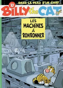 Billy the cat. Vol. 10. Les machines à ronronner | Peral, Janssens