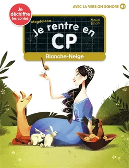 Je rentre en CP. Vol. 27. Blanche-Neige | Magdalena, Maud Bihan