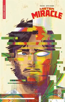 Mister Miracle | Tom King, Mitch Gerads