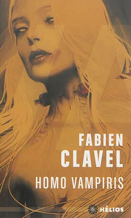 Homo vampiris | Fabien Clavel