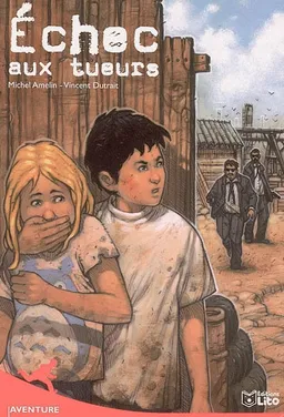 Echec aux tueurs | Michel Amelin, Vincent Dutrait