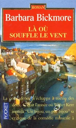 Là où souffle le vent | Barbara Bickmore