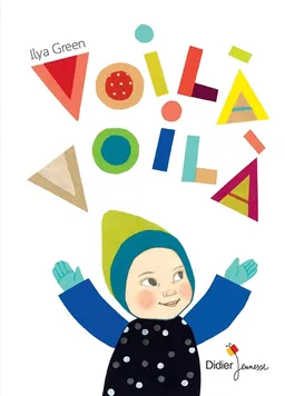 Voilà voilà | Ilya Green
