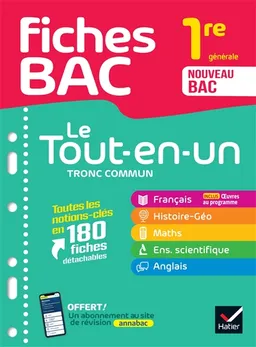 Le tout-en-un tronc commun, 1re générale : toutes les notions-clés en 180 fiches détachables : nouveau bac | 