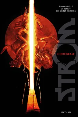 Strom : l'intégrale | Emmanuelle de Saint-Chamas, Benoît de Saint-Chamas