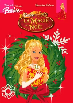 Barbie et la magie de Noël | Geneviève Schurer