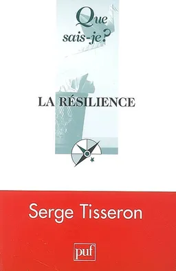 La résilience | Serge Tisseron